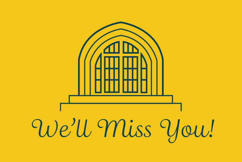 Yellow graphic that says "We'll Miss You!"